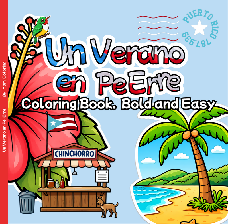 Cover of Un Verano en Pe Erre, a bold and easy Puerto Rico coloring book